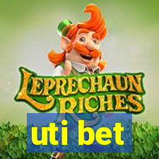uti bet